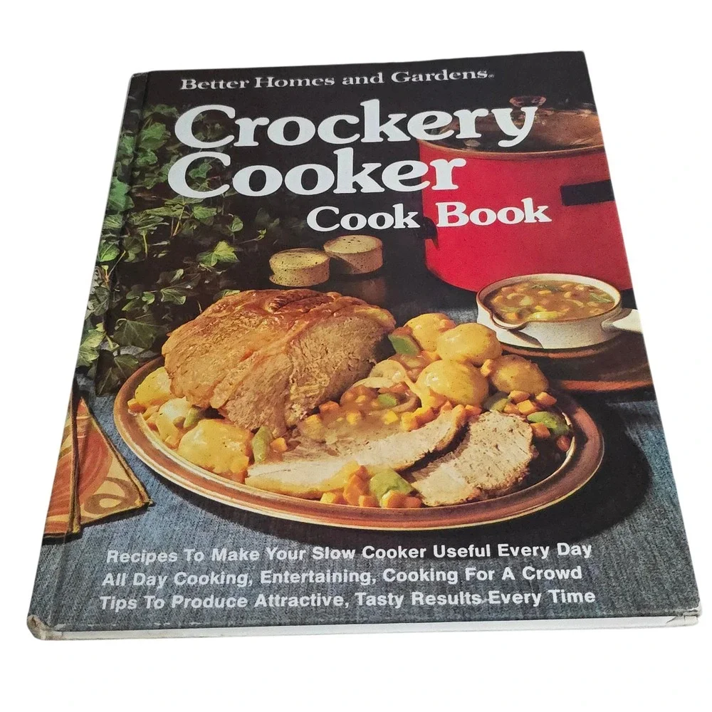 1976 CROCKERY COOKER COOK BOOK Hardcover Book‎ by BETTER HOMES & GARDENS